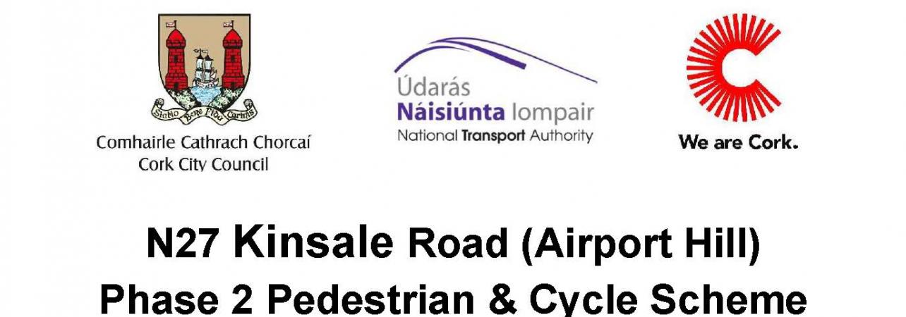 N27 Kinsale Road (Airport Hill) Phase 2 Pedestrian &amp; Cycle Scheme